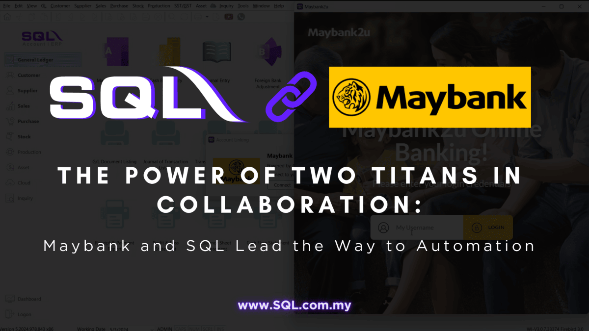 SQL Accounting Software | Maybank2u Banking Partner | SQL Account - HQ